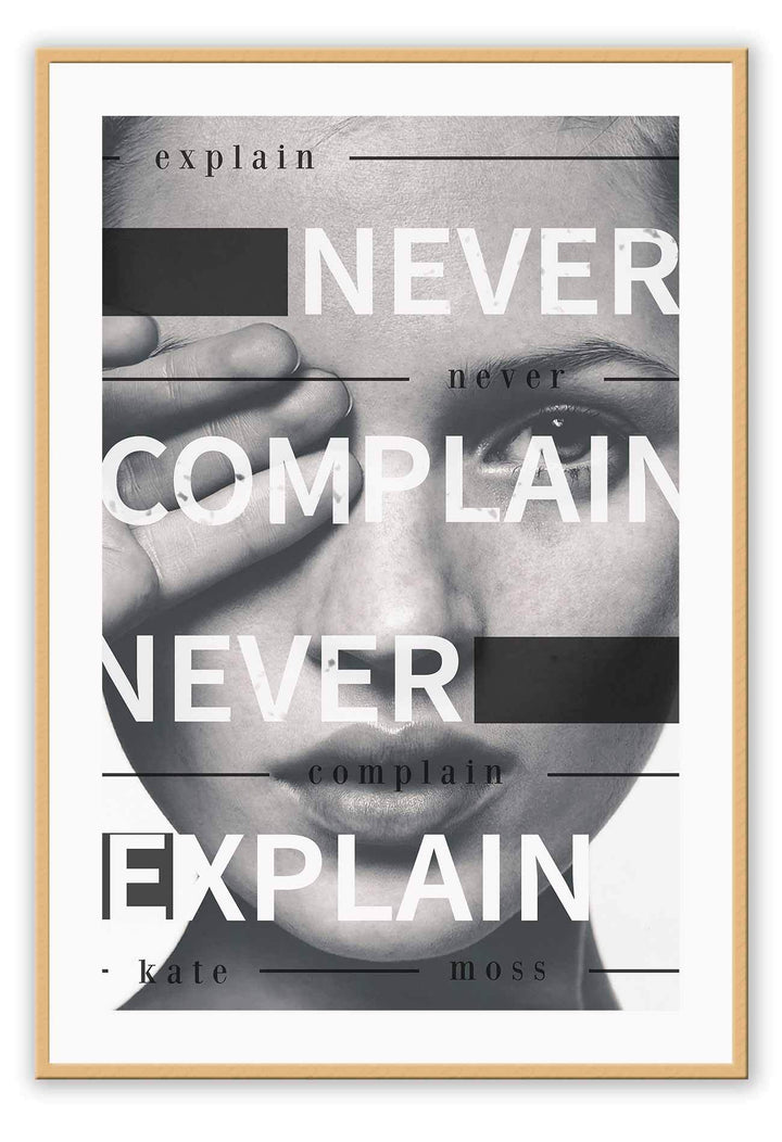 Italian Luxury Group Print 50x70cm / Natural Never Complain, Never Explain Never Complain, Never Explain Wall Art : Ready to hang framed artwork. Brand